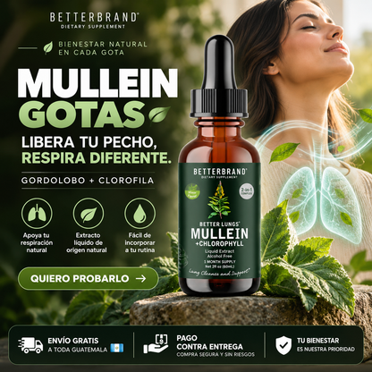 Mullein Gotas — Libera tu Pecho, Respira Diferente